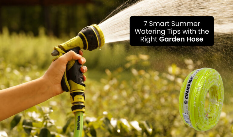7 Smart Summer Watering Tips with the Right Garden Hose